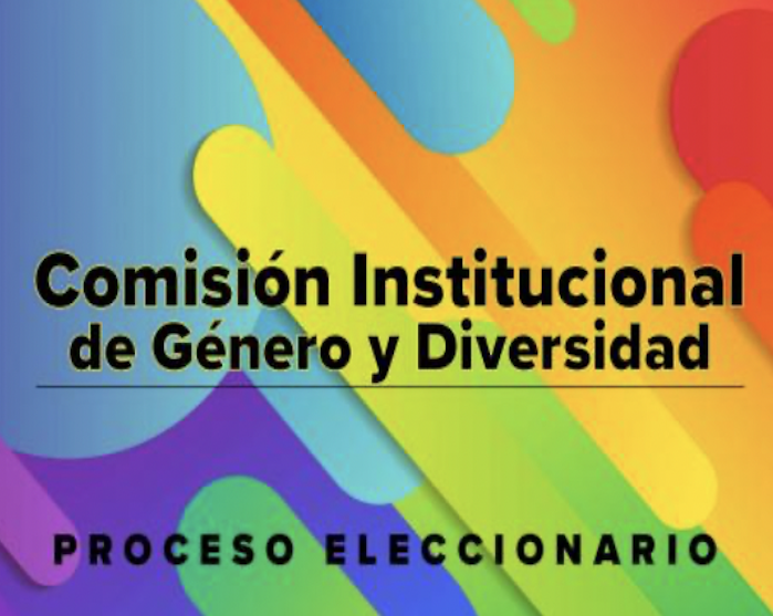 Hasta el jueves 5 se pueden inscribir las candidaturas para la Comisión Institucional de Género y Diversidad