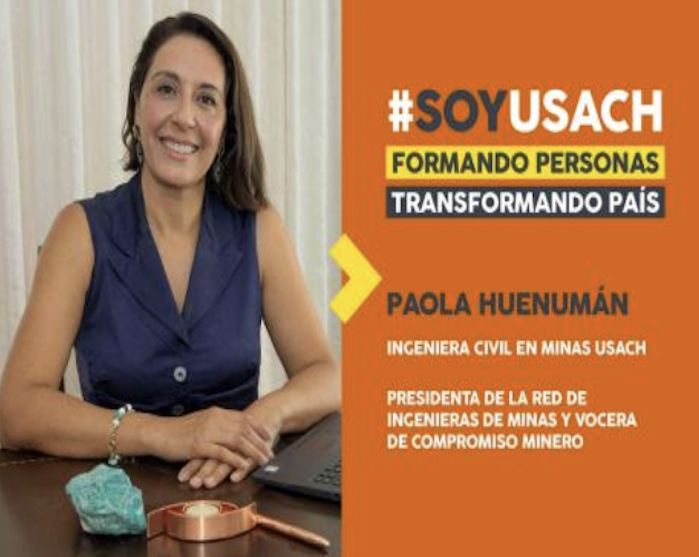 Paola Huenumán, presidenta de RIM: “El/la profesional de la Usach es reconocido/a por su alta capacidad técnica minera”