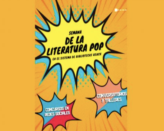 Sistema de Bibliotecas Usach celebra la “Primera Semana de la Literatura Pop”